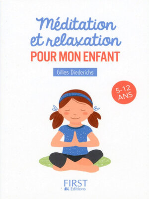 cover image of Petit livre de--Méditation et relaxation pour mon enfant